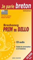 Brezhoneg Prim ha Dillo (+ CD Audio)