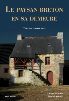 Le Paysan Breton en sa demeure - Trégor finistérien