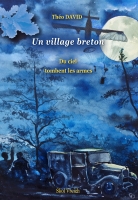 Un village breton - T 3 : Du ciel tombent les armes