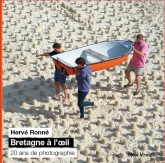 Une Bretagne  loeil - Herv Ronn - 20 ans de Photographies