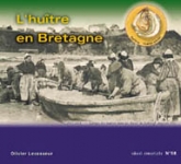 N°58 : Histoire de l'huître en Bretagne